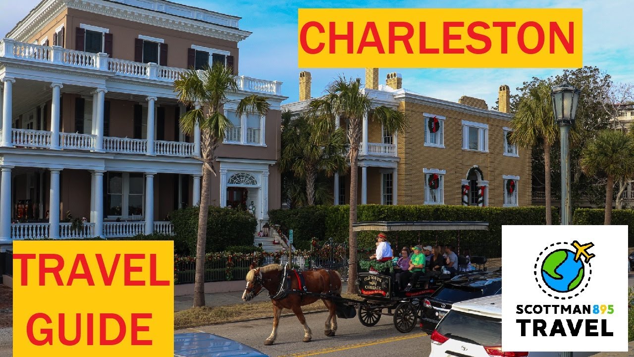 A Travel Guide to Charleston South Carolina