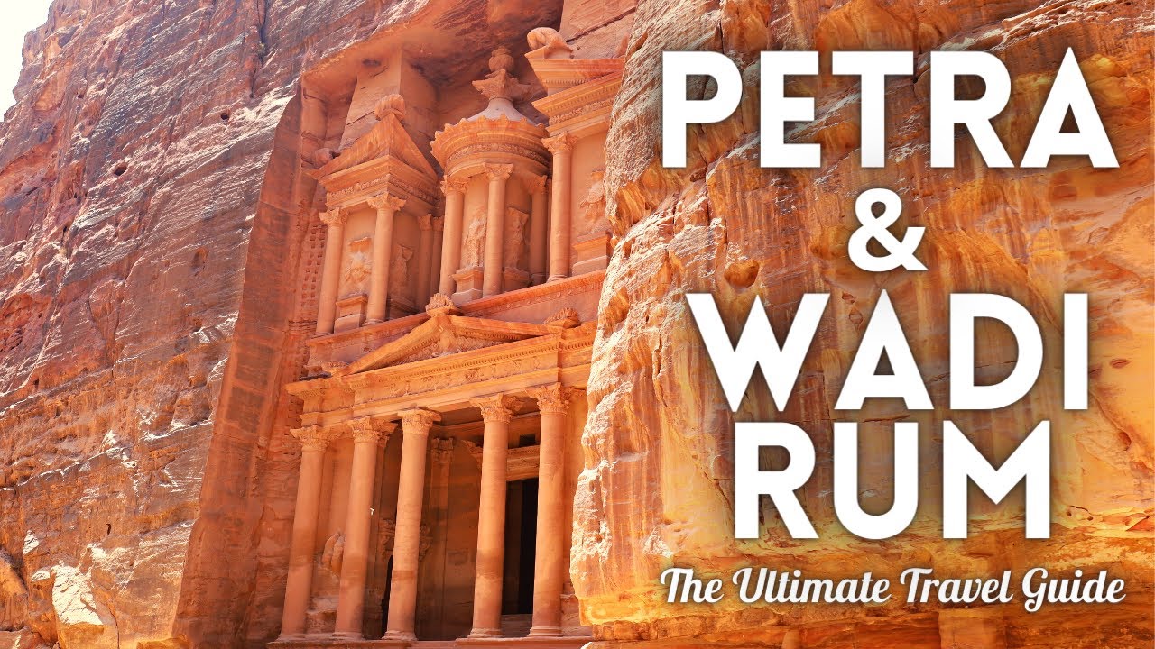 Petra & Wadi Rum Jordan Travel Guide 2023 4K