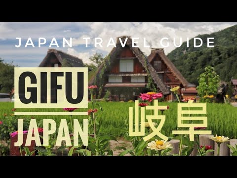 Unveiling Gifu's Magic: Your Ultimate Travel Guide to Japan's Enchanting Heartland!