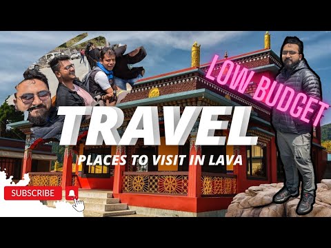 Low Budget Travel Guide to Visit Lava