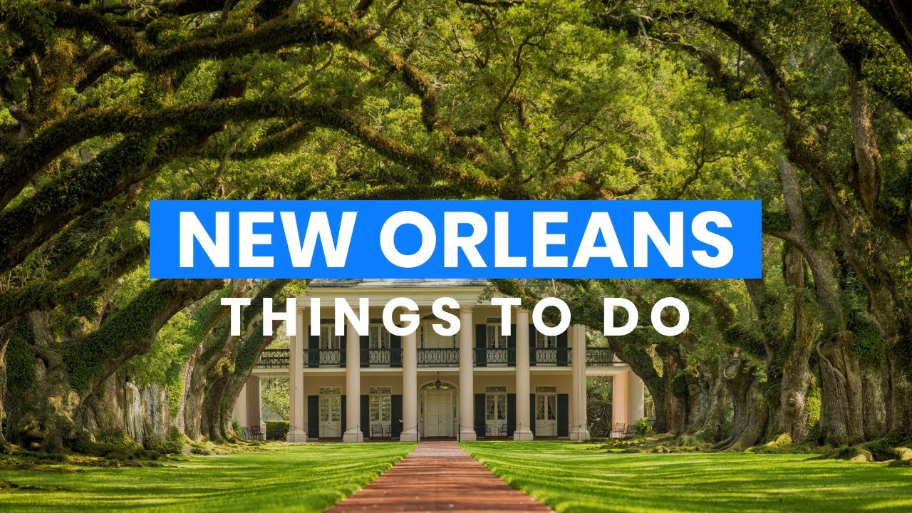 The Best Things to Do in New Orleans, Louisiana 🇺🇸 | Travel Guide ScanTrip